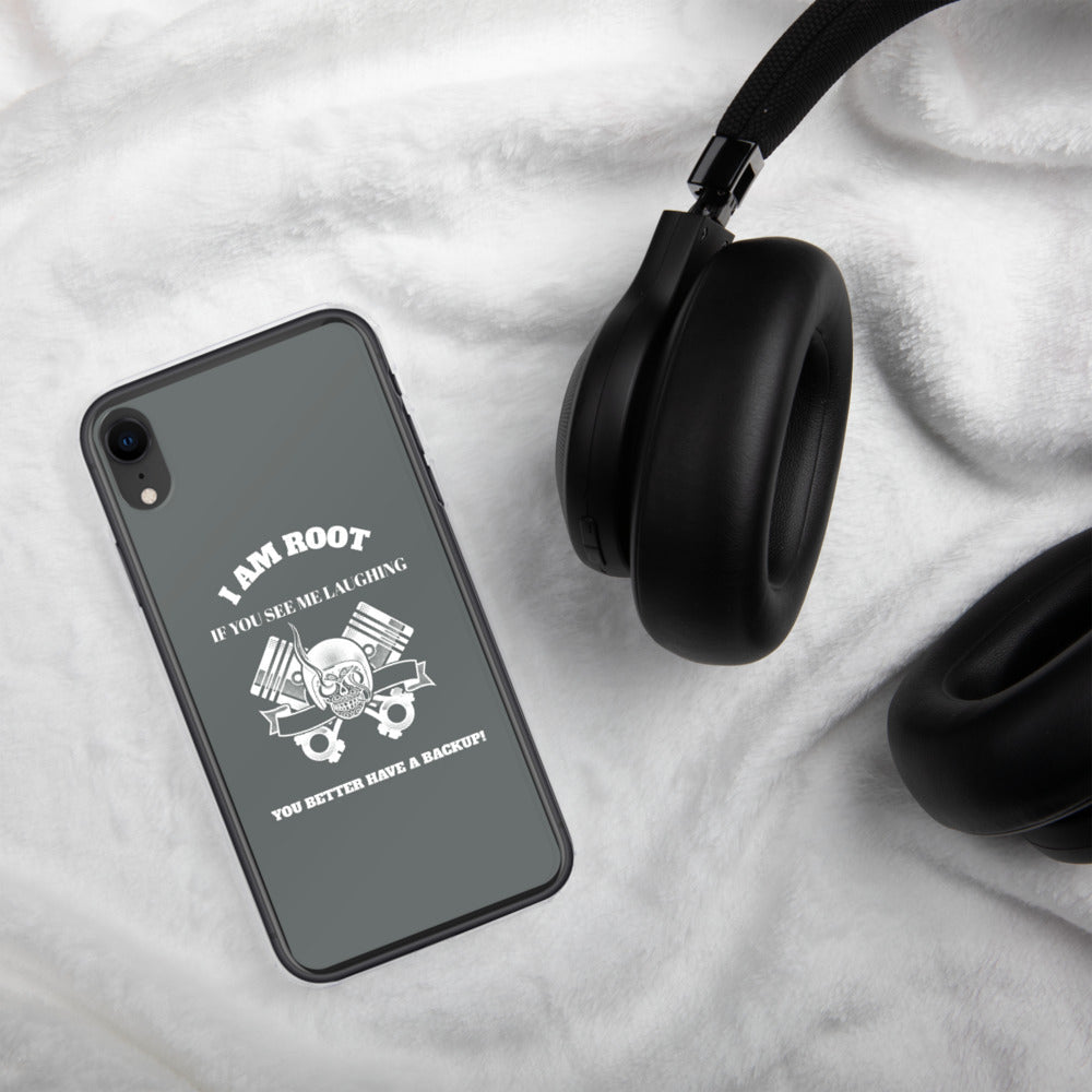 I Am Root If You See Me Laughing You Better Have A Backup - iPhone Case (grey) by DarkByteGear
