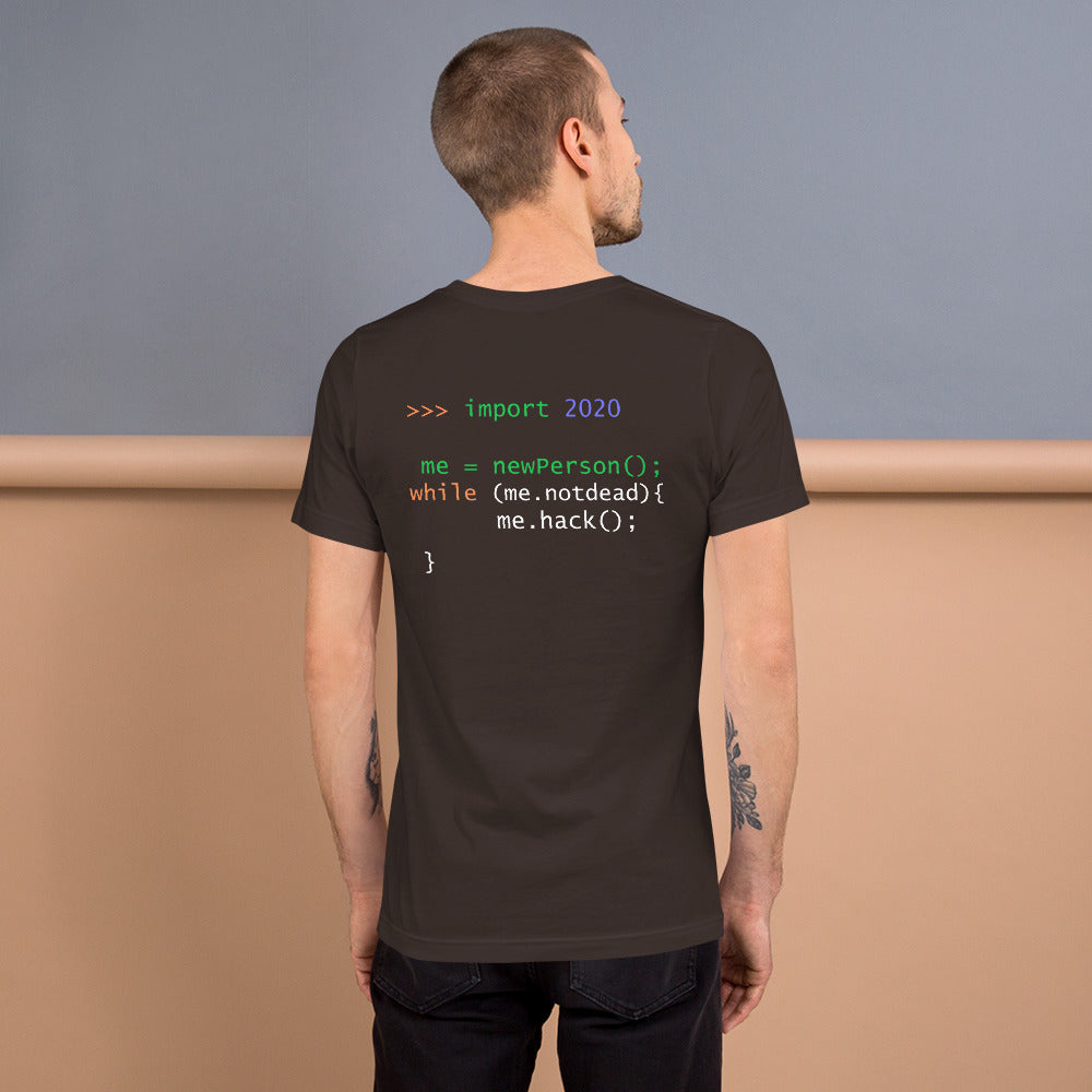 >>> import 2020 me = newPerson(); - Short-Sleeve Unisex T-Shirt by DarkByteGear
