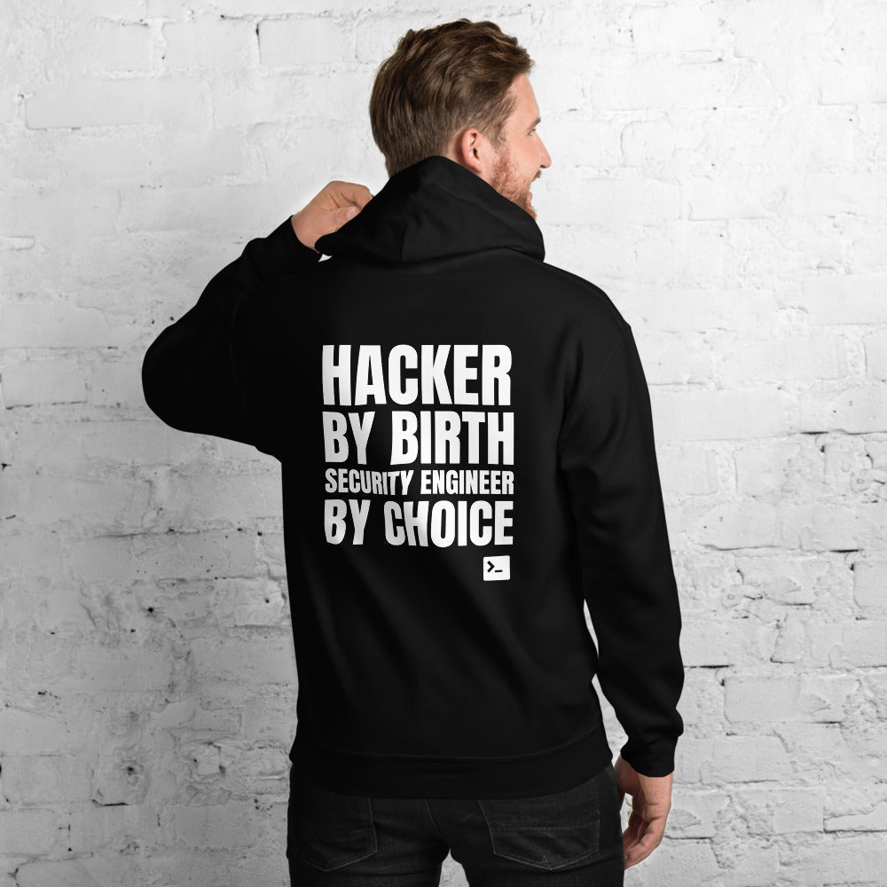 Hacker by birth security engineer by choice - Unisex Hoodie by DarkByteGear