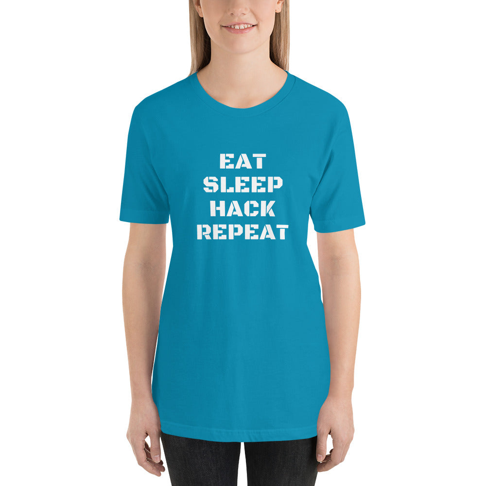 EAT SLEEP HACK REPEAT - Short-Sleeve Unisex T-Shirt (white text) by DarkByteGear
