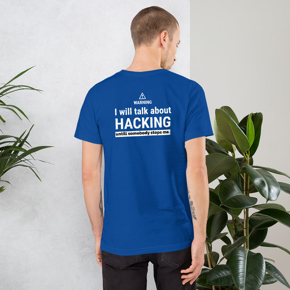 I will talk about HACKING - Short-Sleeve Unisex T-Shirt by DarkByteGear