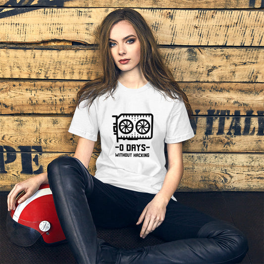 0 Days without hacking - Short-Sleeve Unisex T-Shirt (black text) by DarkByteGear