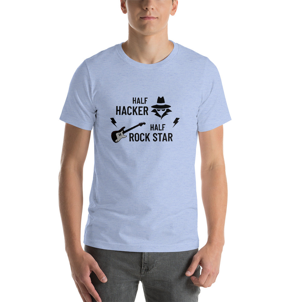 Half Hacker Half Rock Star - Short-Sleeve Unisex T-Shirt by DarkByteGear
