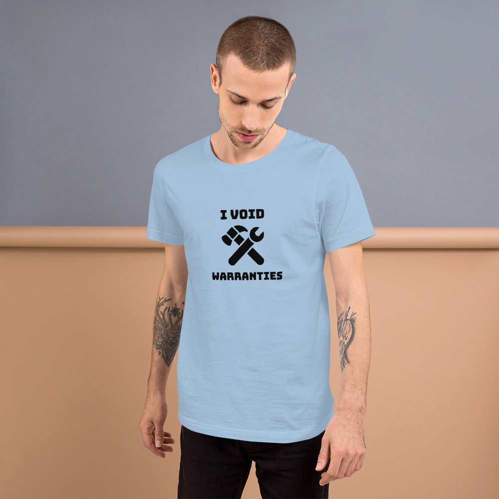 I void warranties - Short-Sleeve Unisex T-Shirt (black text) by DarkByteGear