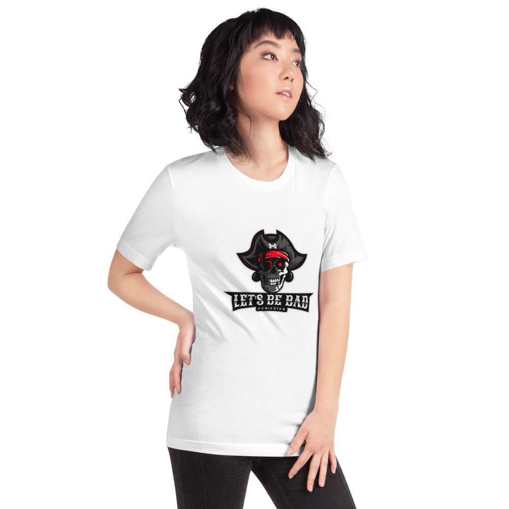 Let's be bad - Short-Sleeve Unisex T-Shirt (white) by DarkByteGear