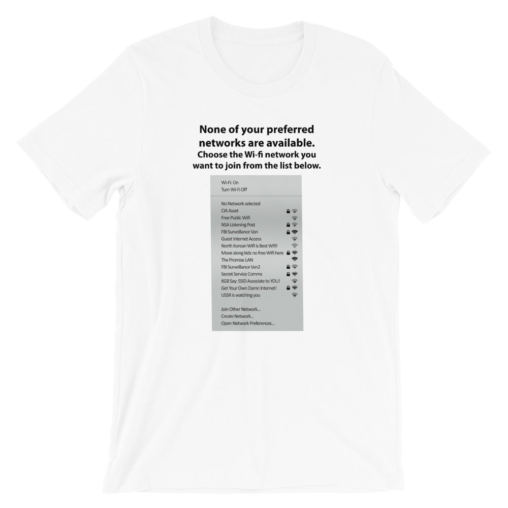 None of your preferred networks are available - Short-Sleeve Unisex T-Shirt (black text) by DarkByteGear