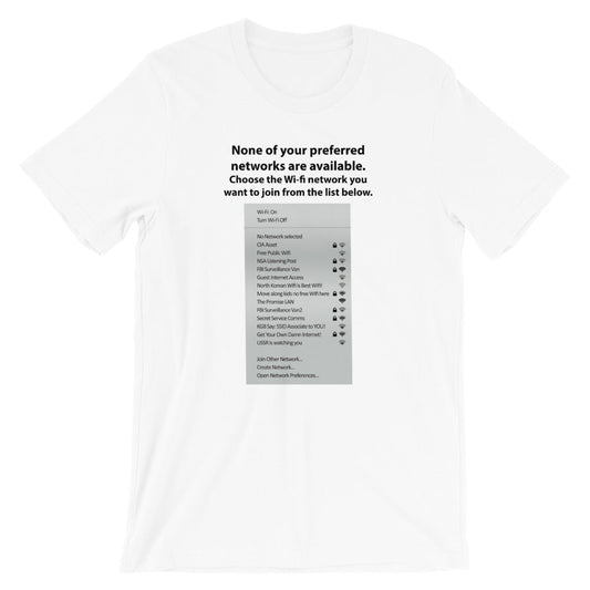 None of your preferred networks are available - Short-Sleeve Unisex T-Shirt (black text) by DarkByteGear
