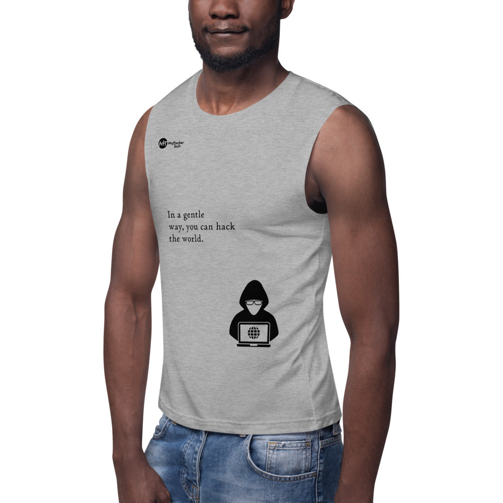 You can hack the world - Muscle Shirt (black text) by DarkByteGear