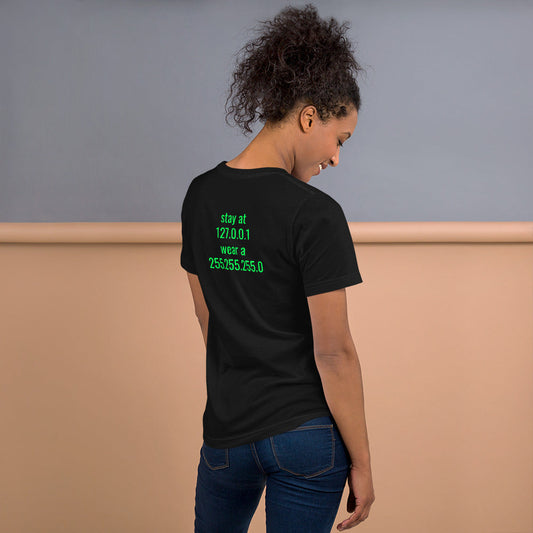 stay at at home, wear a mask - Short-Sleeve Unisex T-Shirt (with back design) by DarkByteGear