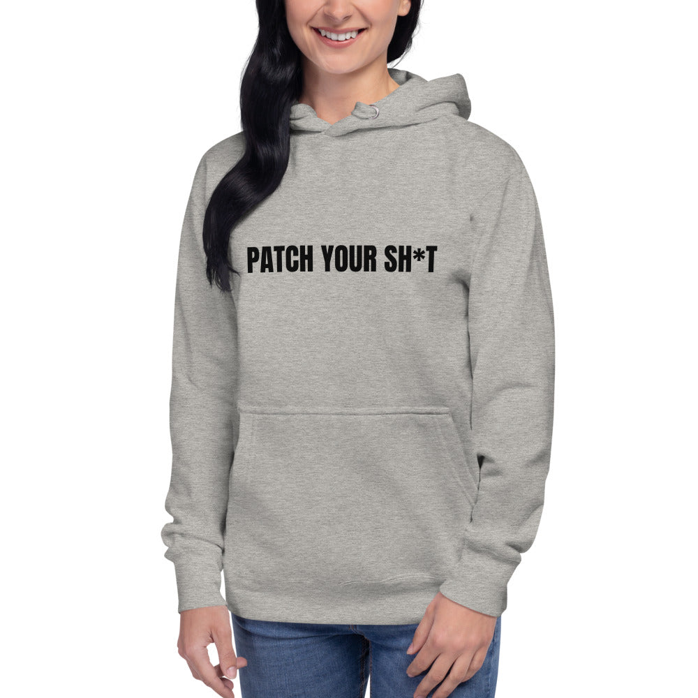 PATCH YOUR SH*T - Unisex Hoodie (black text) by DarkByteGear