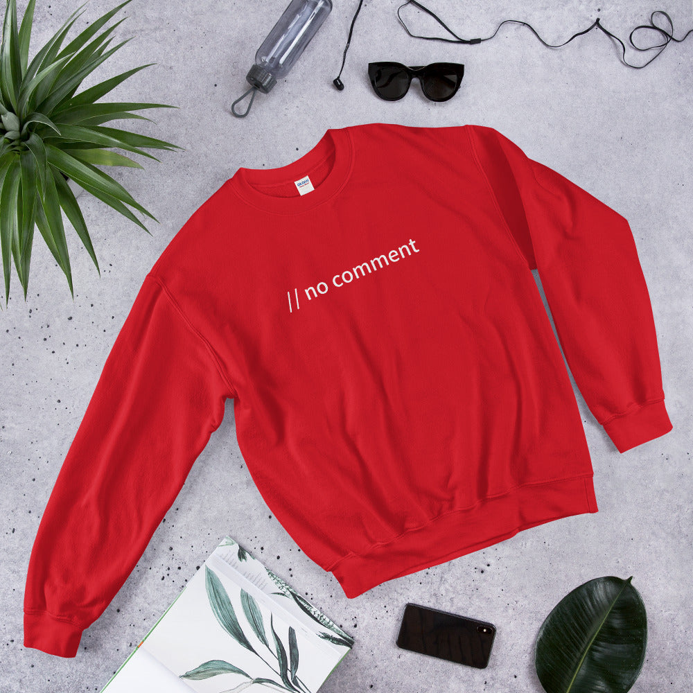 // no comment - Unisex Sweatshirt by DarkByteGear