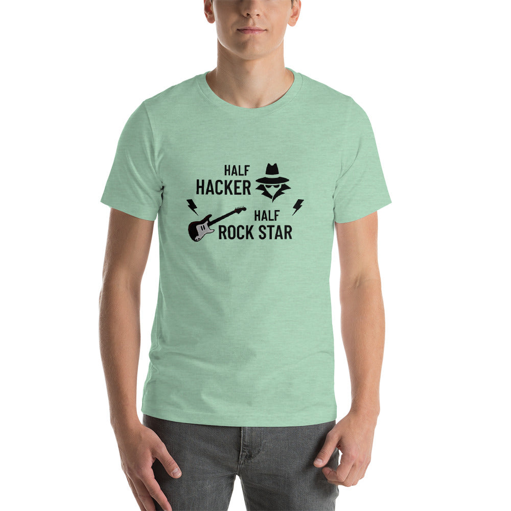 Half Hacker Half Rock Star - Short-Sleeve Unisex T-Shirt by DarkByteGear