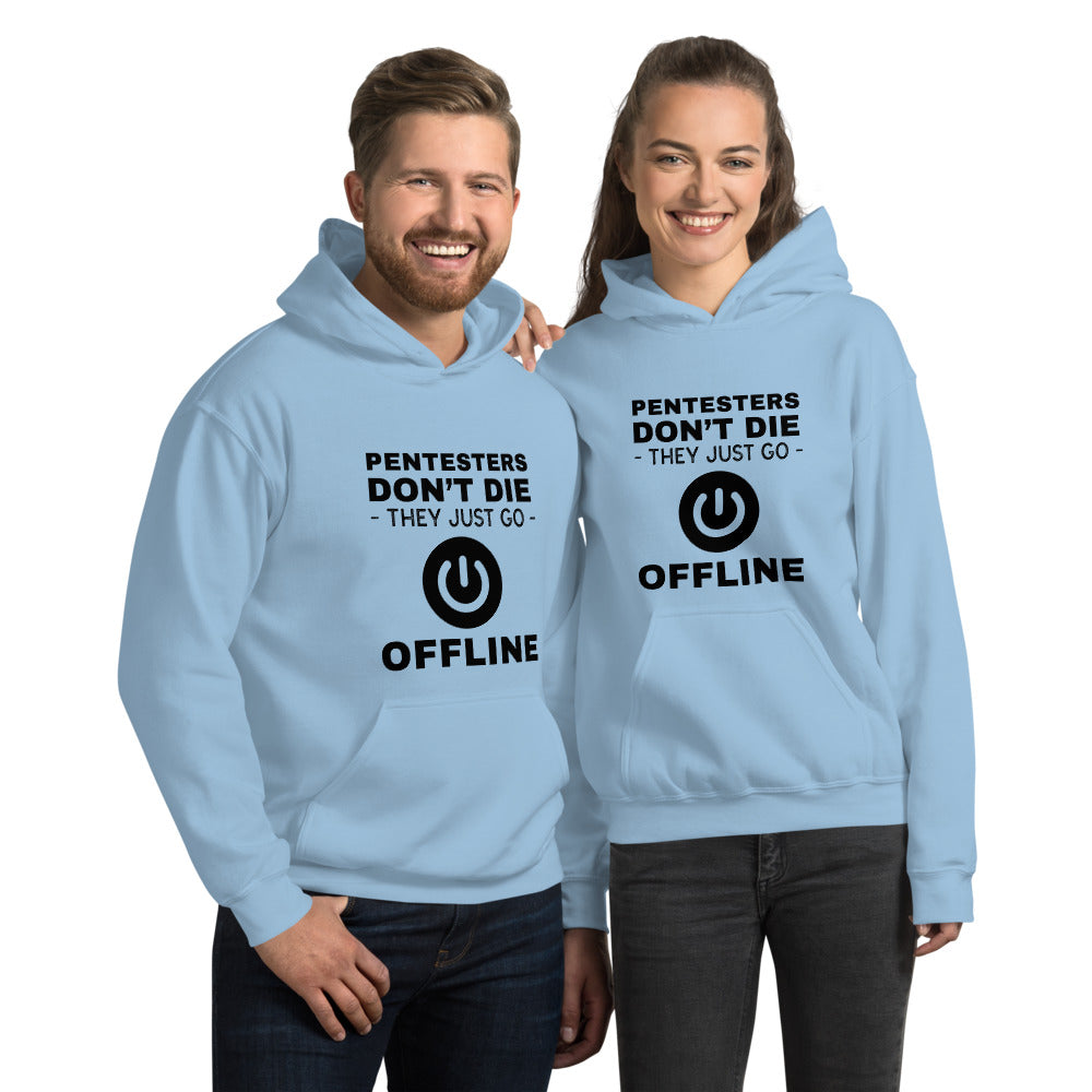 Pentesters don’t die they just go offline - Unisex Hoodie (black text) by DarkByteGear