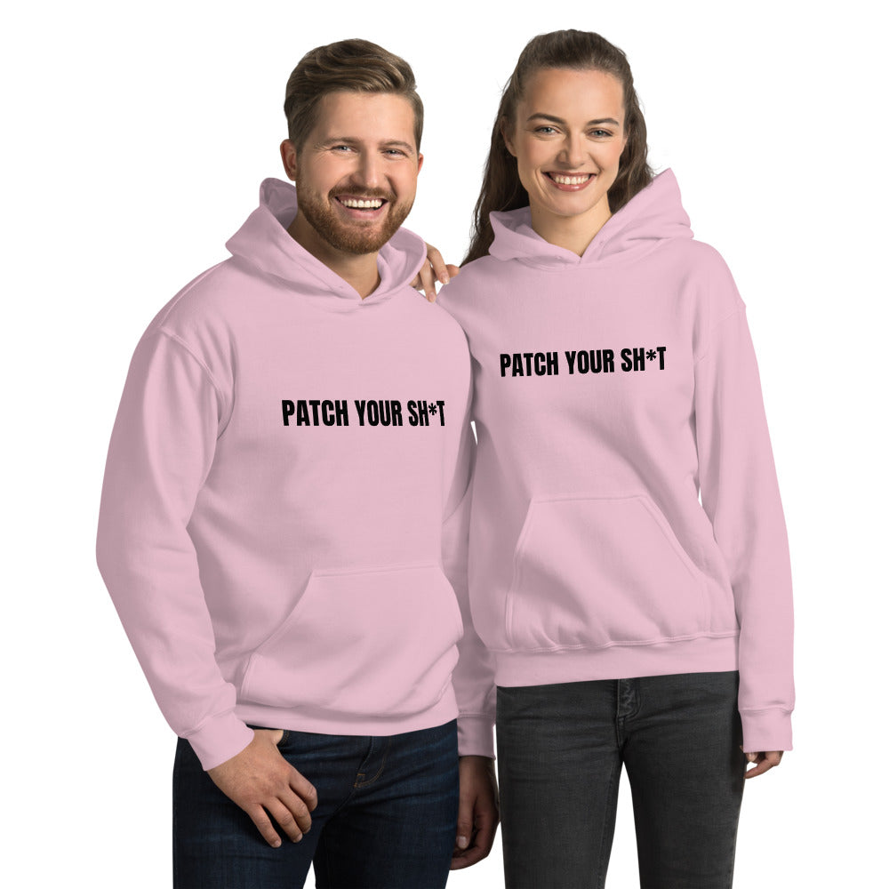 PATCH YOUR SH*T - Unisex Hoodie (black text) by DarkByteGear