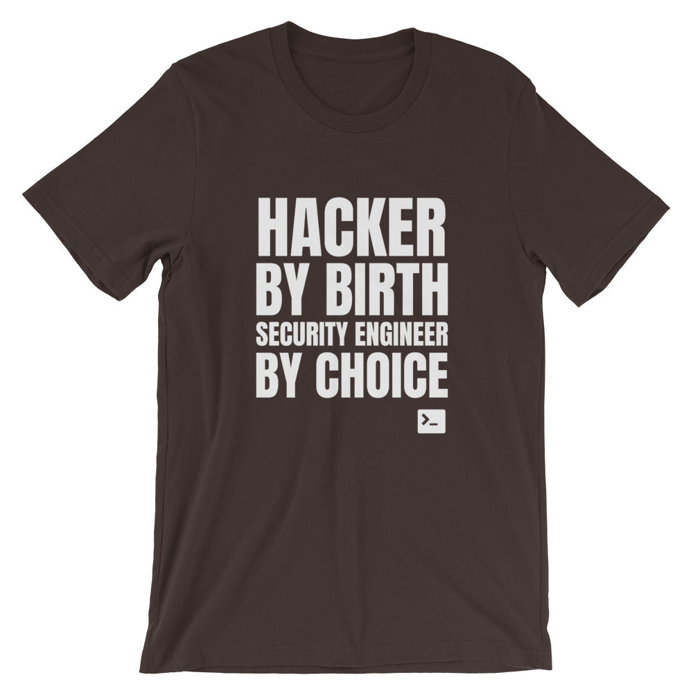 Hacker by birth security engineer by choice - Short-Sleeve Unisex T-Shirt by DarkByteGear