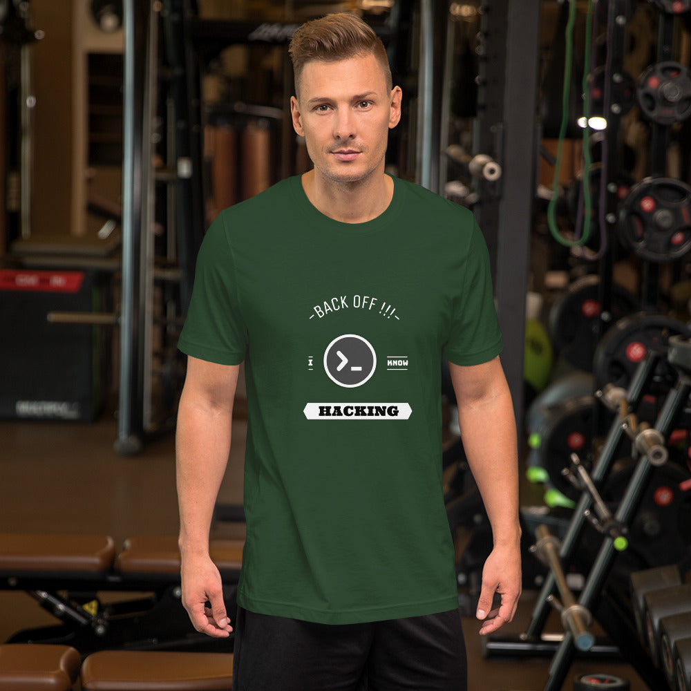 Back off I know hacking - Short-Sleeve Unisex T-Shirt by DarkByteGear