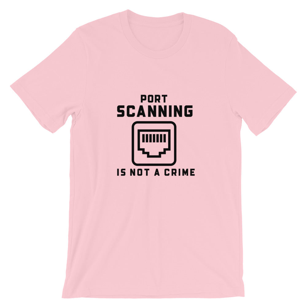 Port Scanning is not a crime - Short-Sleeve Unisex T-Shirt (black text) by DarkByteGear