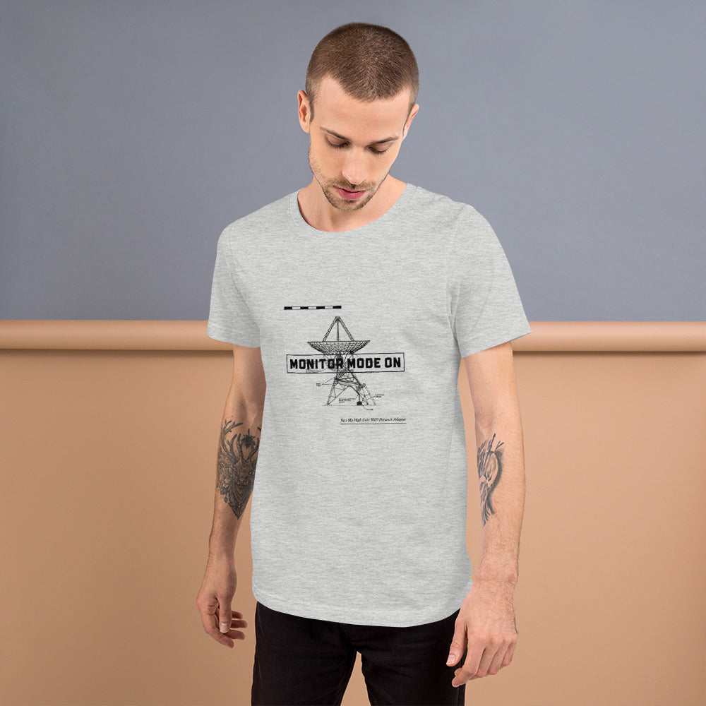 Monitor mode ON - Short-Sleeve Unisex T-Shirt (black text) by DarkByteGear