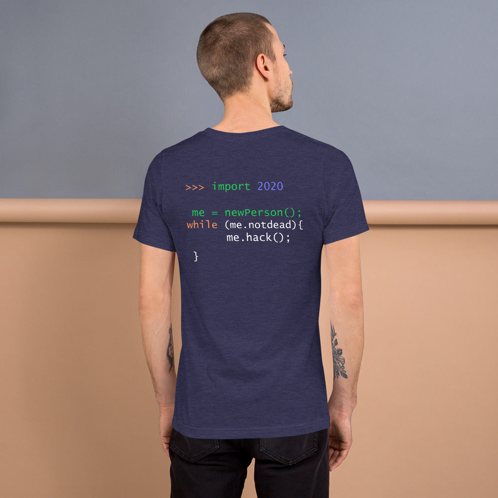 >>> import 2020 me = newPerson(); - Short-Sleeve Unisex T-Shirt by DarkByteGear