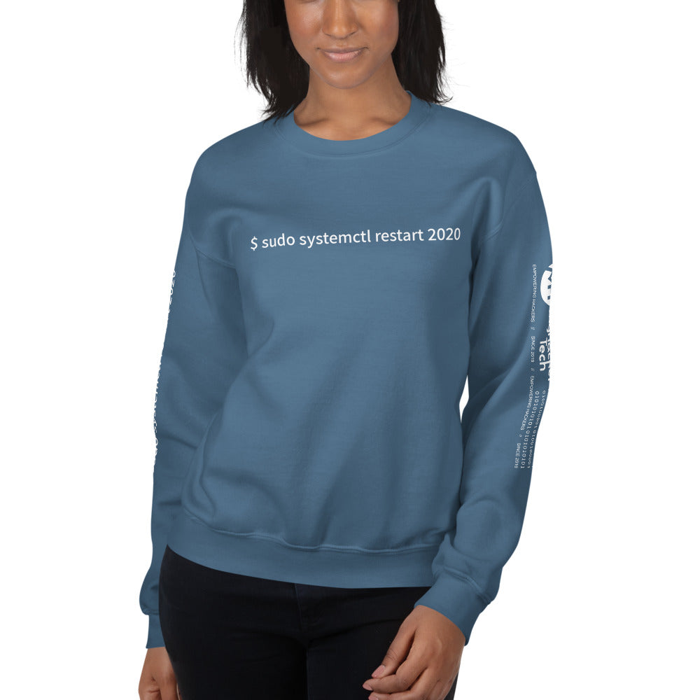 $ sudo systemctl restart 2020 - Unisex Sweatshirt (with all sides design) by DarkByteGear