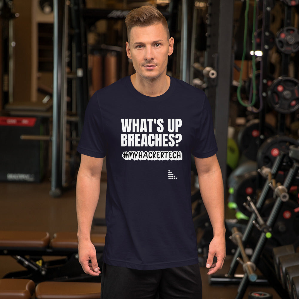 What's up breaches? - Short-Sleeve Unisex T-Shirt by DarkByteGear