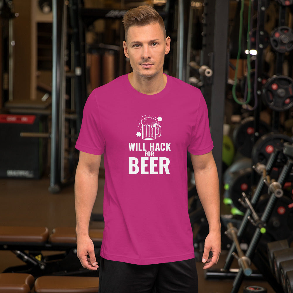 Will hack for beer - Short-Sleeve Unisex T-Shirt by DarkByteGear