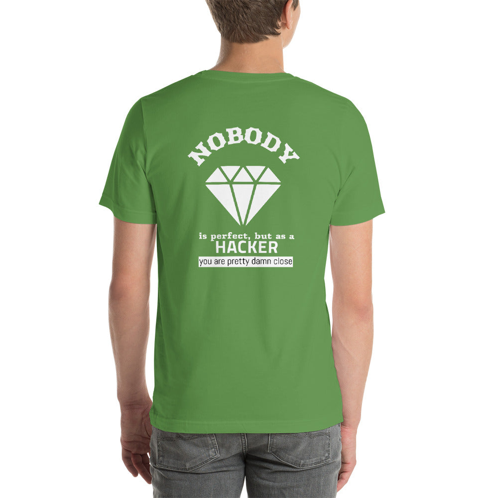 Nobody is perfect but as a hacker you are pretty damn close - Short-Sleeve Unisex T-Shirt by DarkByteGear