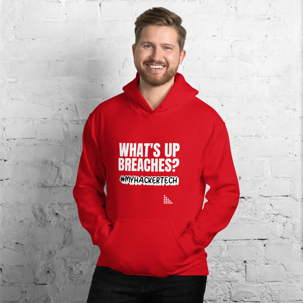 What's up breaches? - Unisex Hoodie by DarkByteGear