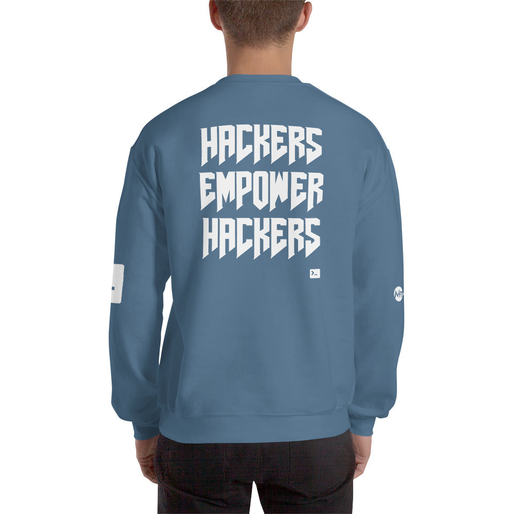 Hackers empower hackers - Unisex Sweatshirt by DarkByteGear