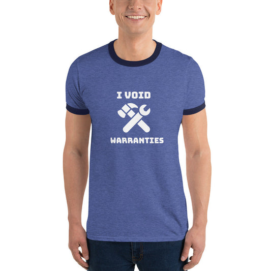 I void warranties - Ringer T-Shirt (white text) by DarkByteGear