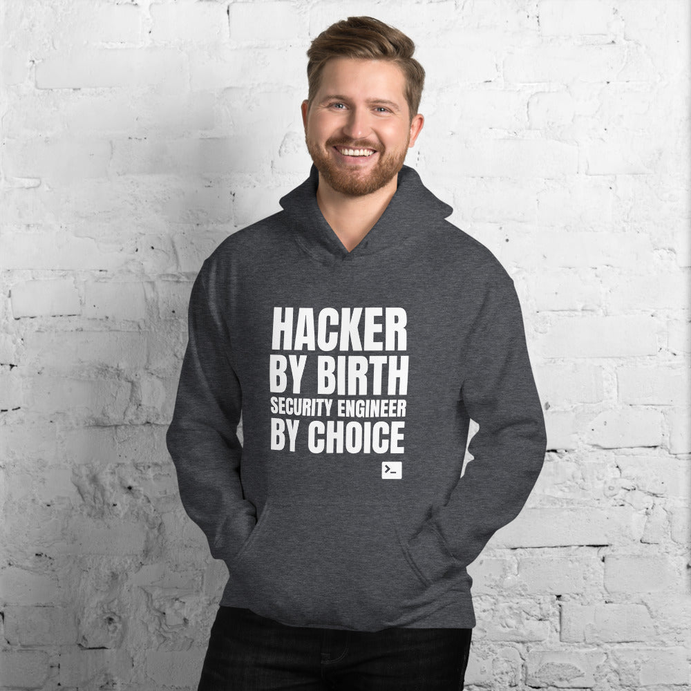 Hacker by birth security engineer by choice - Unisex Hoodie by DarkByteGear