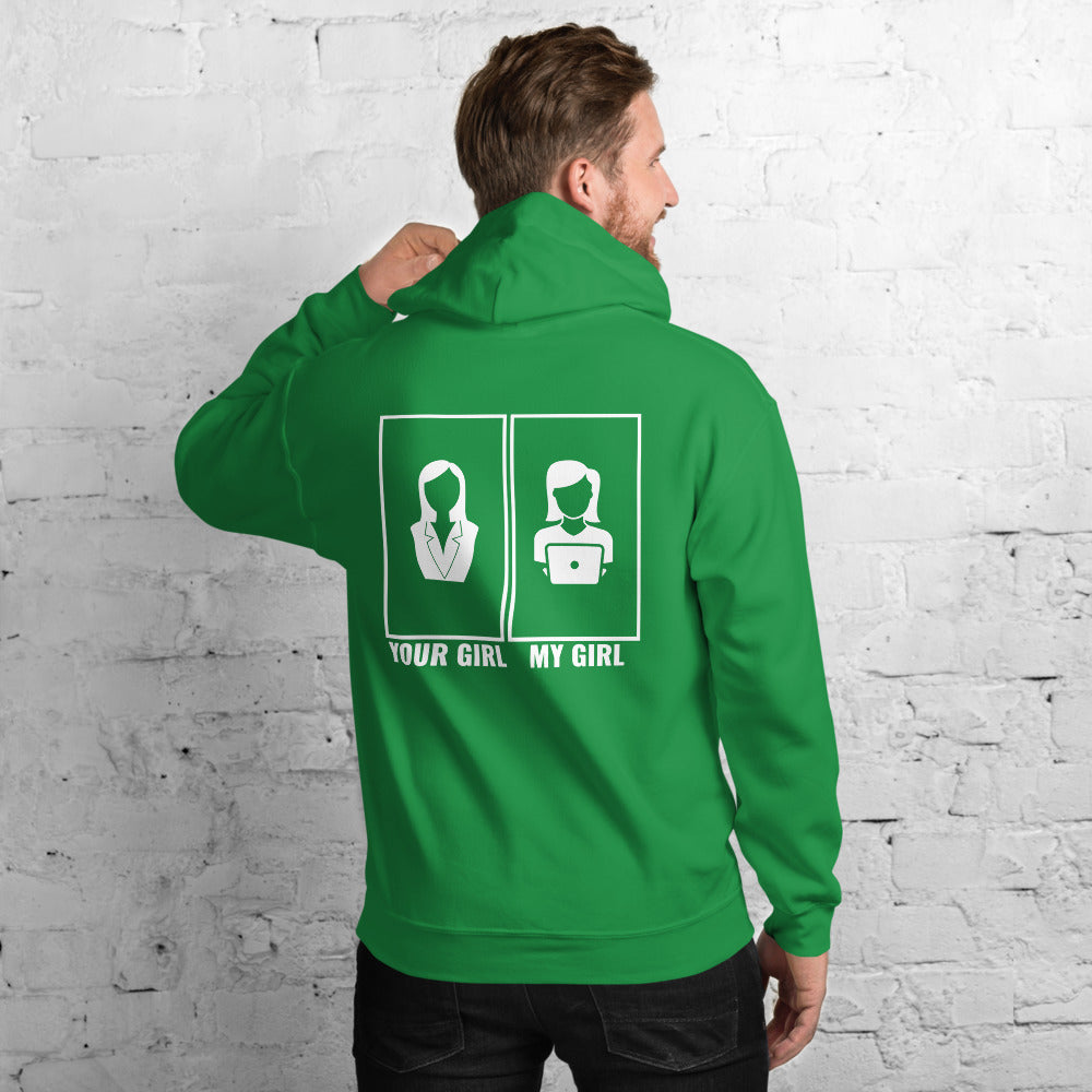 Your girl vs my girl - Unisex Hoodie by DarkByteGear