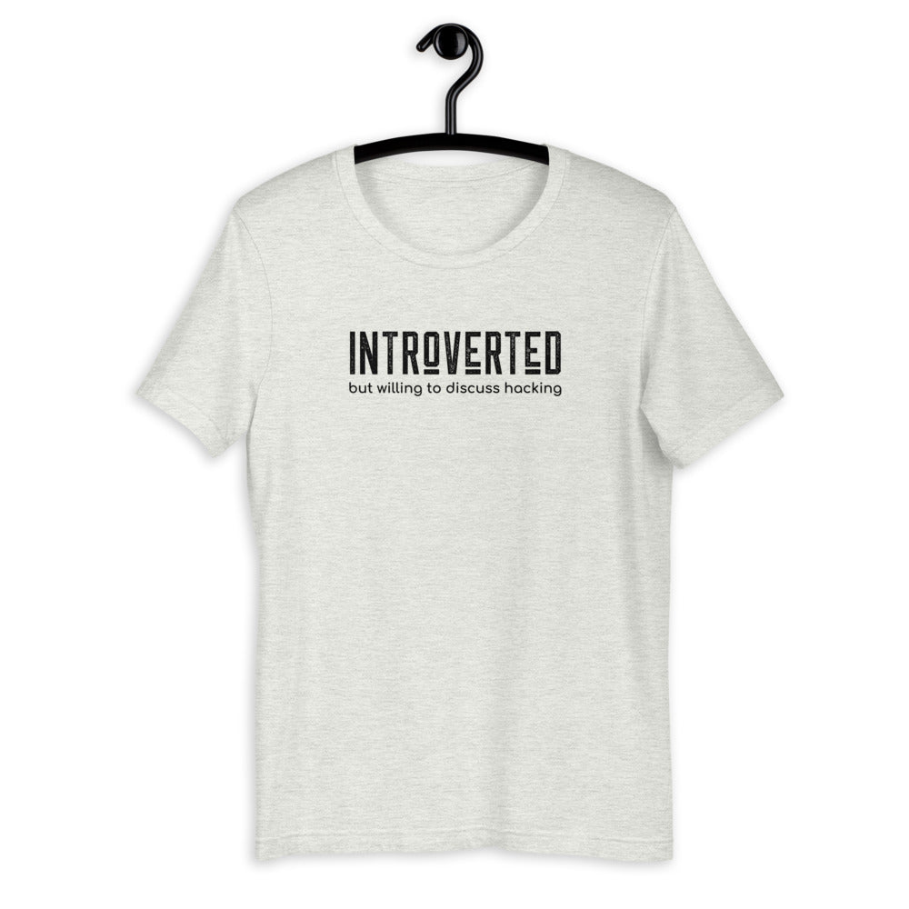 Introverted but willing to discuss hacking - Short-Sleeve Unisex T-Shirt by DarkByteGear