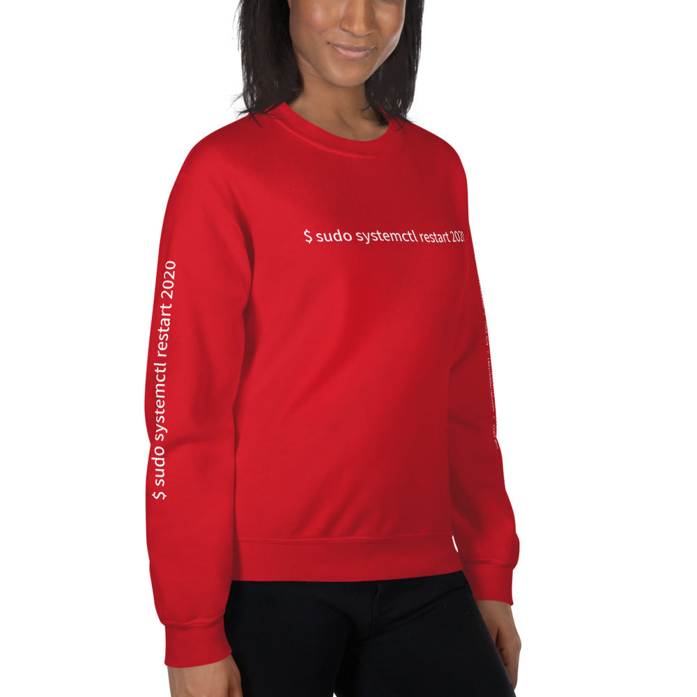 $ sudo systemctl restart 2020 - Unisex Sweatshirt (with all sides design) by DarkByteGear