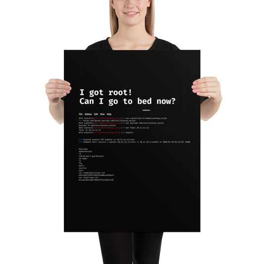 I got root! Can I go to bed now? - Poster by DarkByteGear