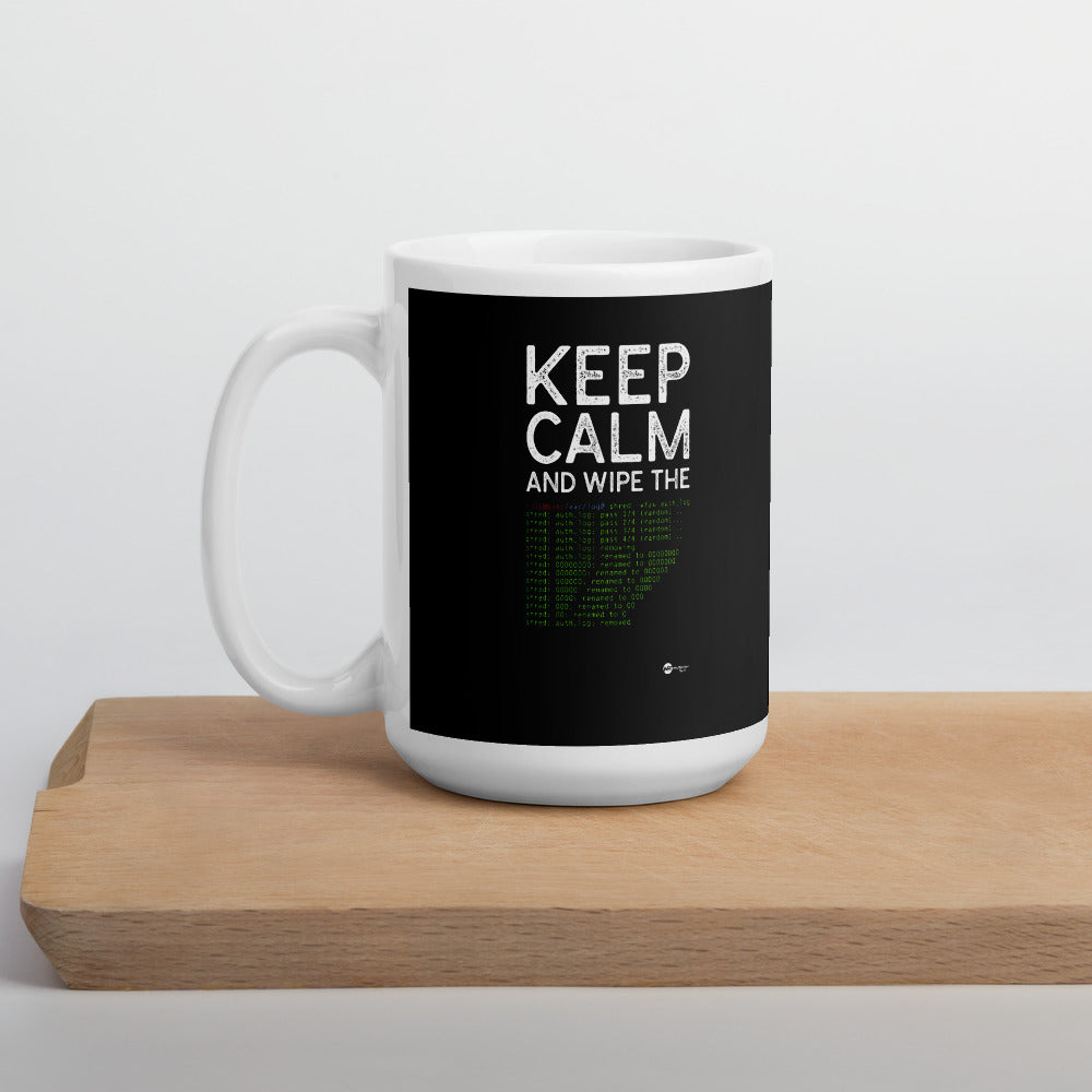 Keep Calm and wipe the logs - Mug by DarkByteGear