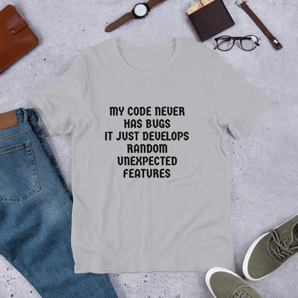 MY CODE NEVER HAS BUGS - Short-Sleeve Unisex T-Shirt (black text) by DarkByteGear