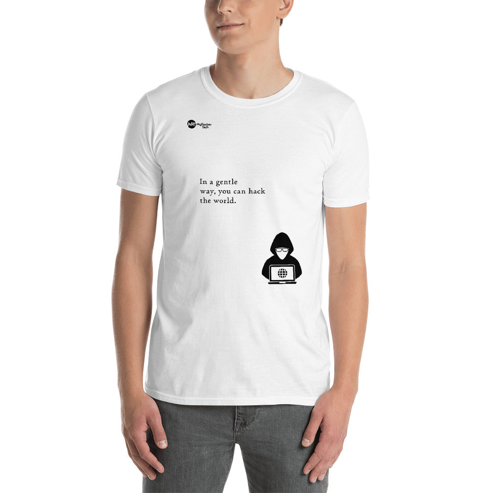 You can hack the world - Short-Sleeve Unisex T-Shirt (black text) by DarkByteGear