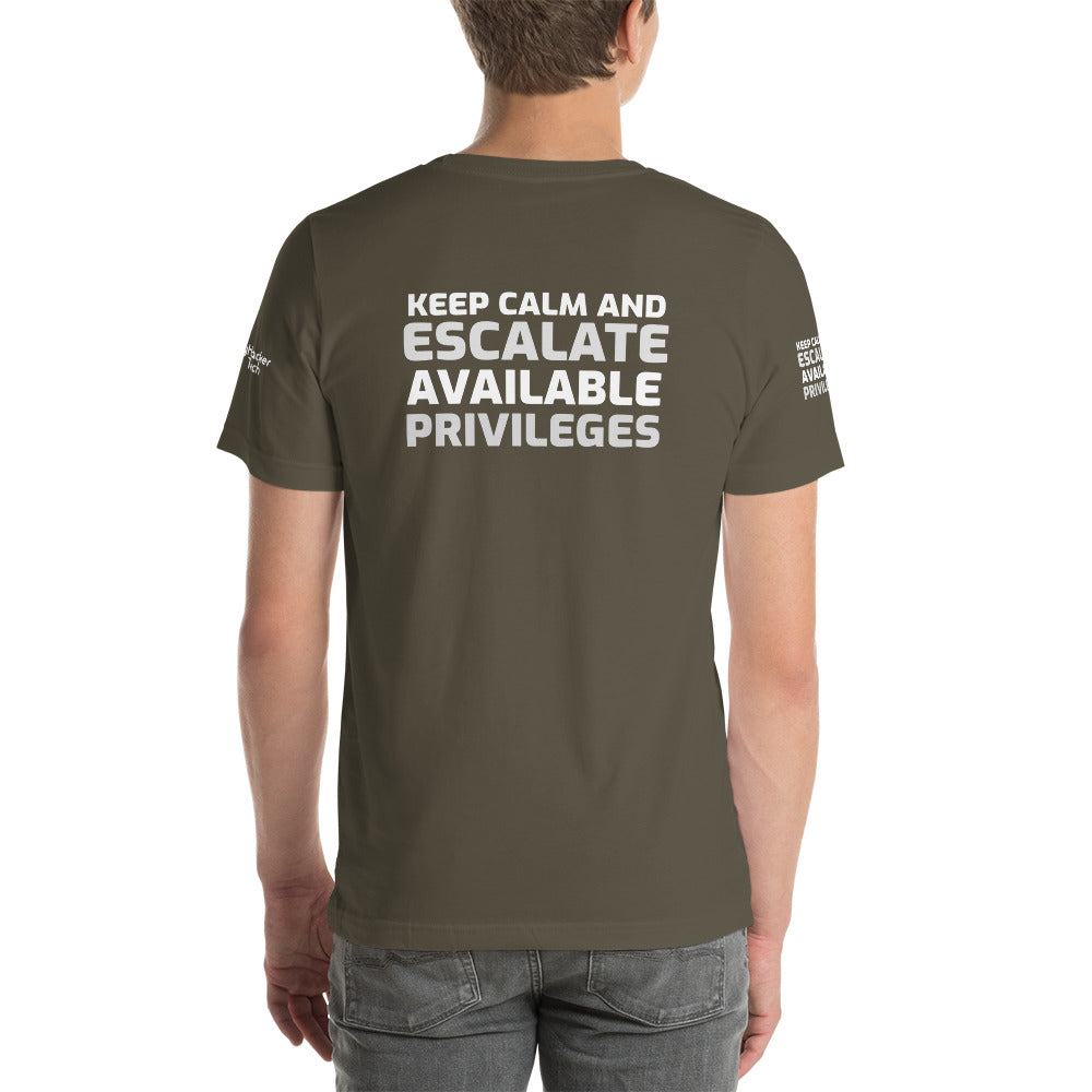 Keep calm and escalate privileges - Short-Sleeve Unisex T-Shirt ( with all sides designs) by DarkByteGear