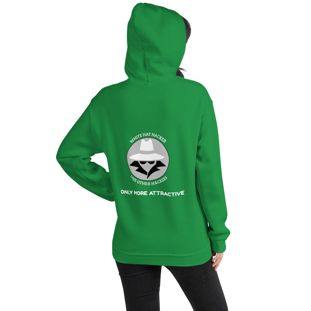 Like other hackers only more attractive - Unisex Hoodie (white text) by DarkByteGear