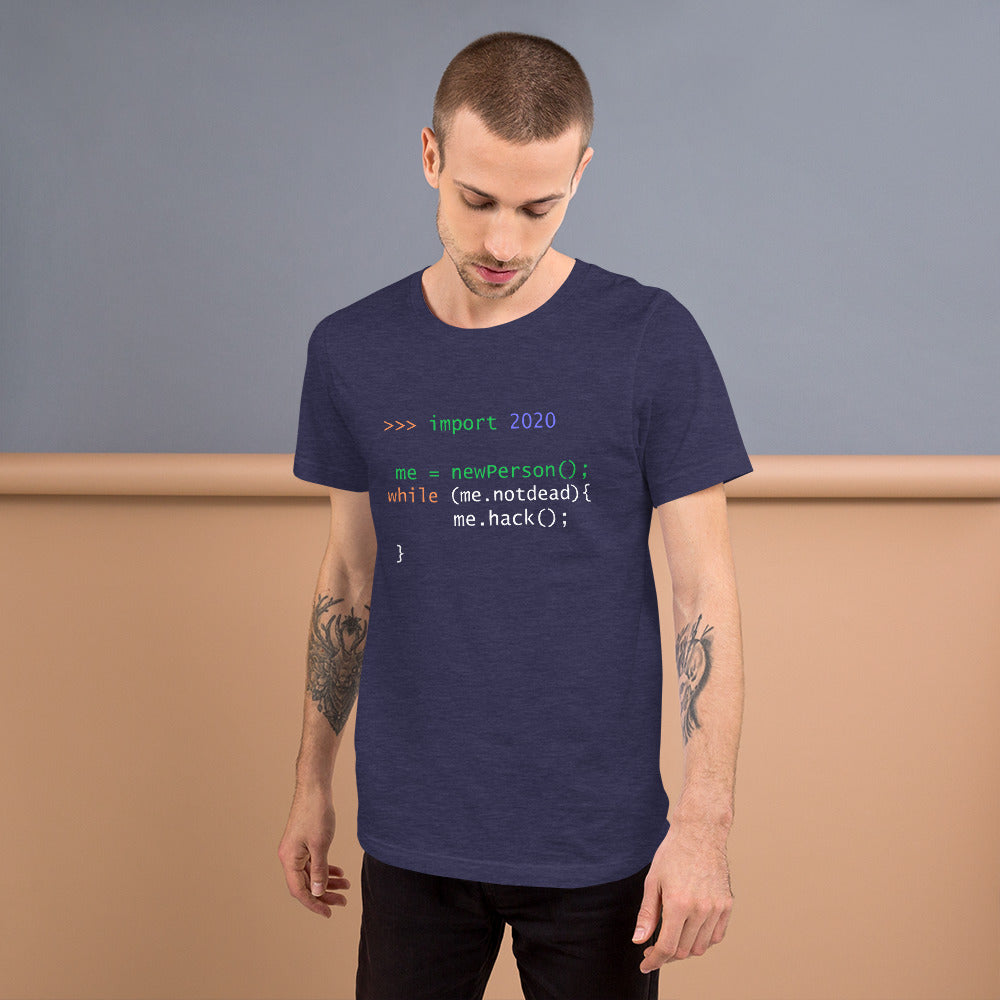 >>> import 2020 me = newPerson(); - Short-Sleeve Unisex T-Shirt by DarkByteGear
