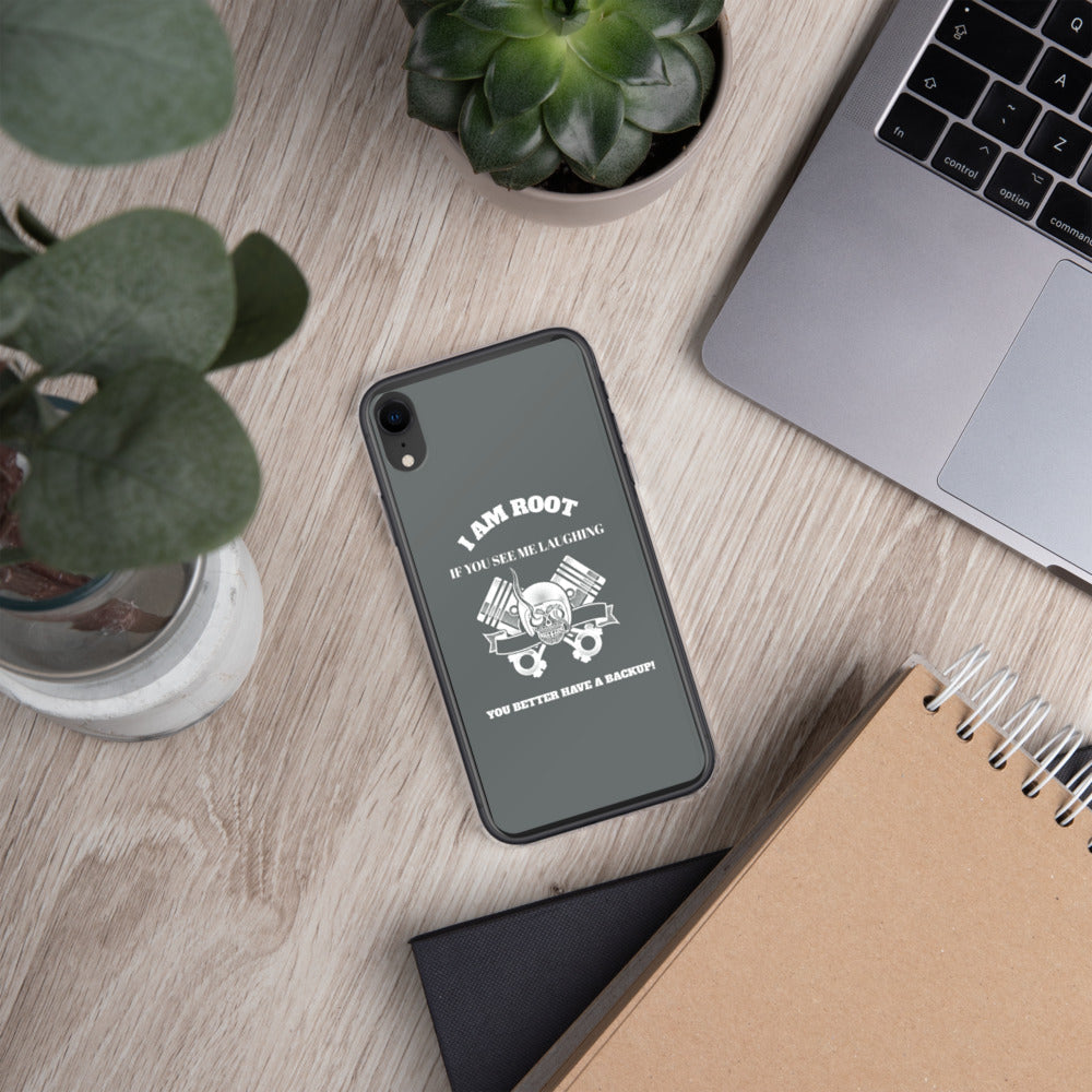 I Am Root If You See Me Laughing You Better Have A Backup - iPhone Case (grey) by DarkByteGear