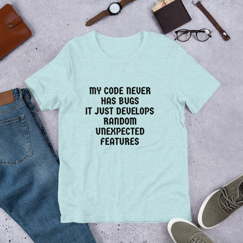 MY CODE NEVER HAS BUGS - Short-Sleeve Unisex T-Shirt (black text) by DarkByteGear