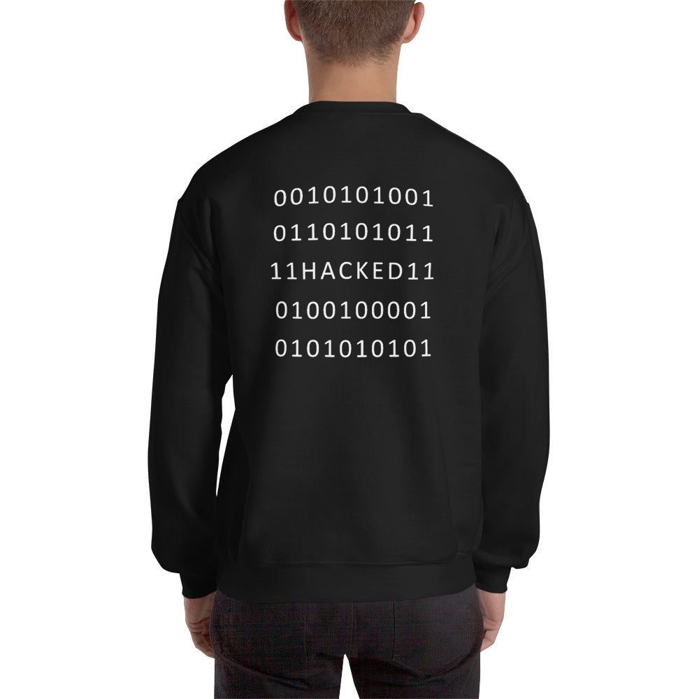 Hacked - Unisex Sweatshirt (white text) by DarkByteGear
