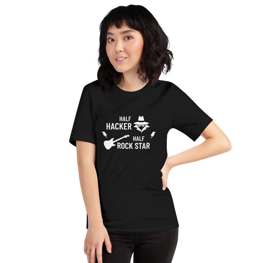 Half Hacker Half Rock Star - Short-Sleeve Unisex T-Shirt (white text) by DarkByteGear