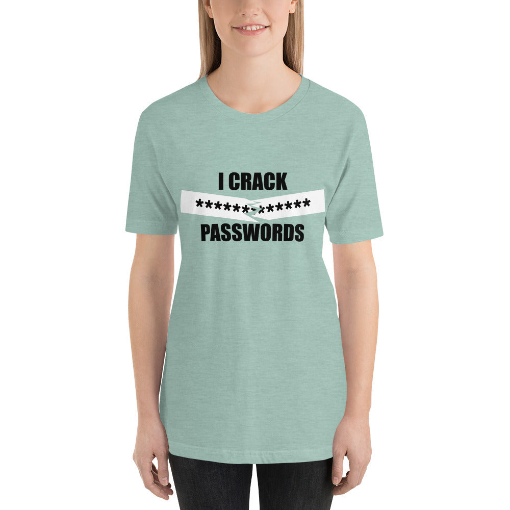 I crack passwords - Short-Sleeve Unisex T-Shirt (black) by DarkByteGear