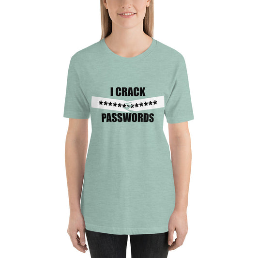 I crack passwords - Short-Sleeve Unisex T-Shirt (black) by DarkByteGear