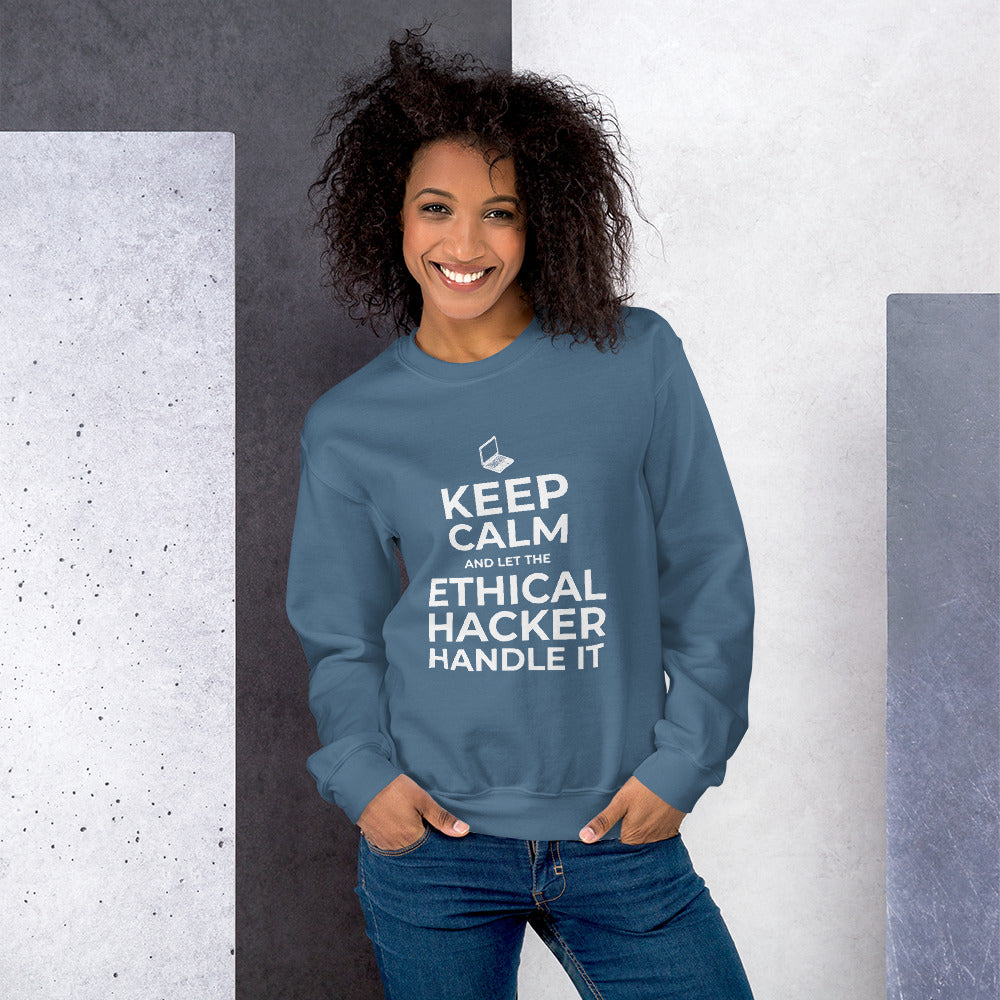 Keep Calm and let the ethical hacker handle it - Unisex Sweatshirt by DarkByteGear