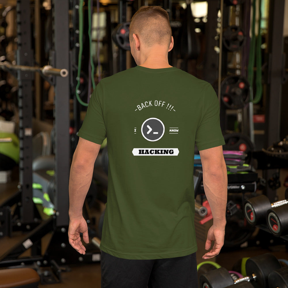 Back off I know hacking - Short-Sleeve Unisex T-Shirt by DarkByteGear