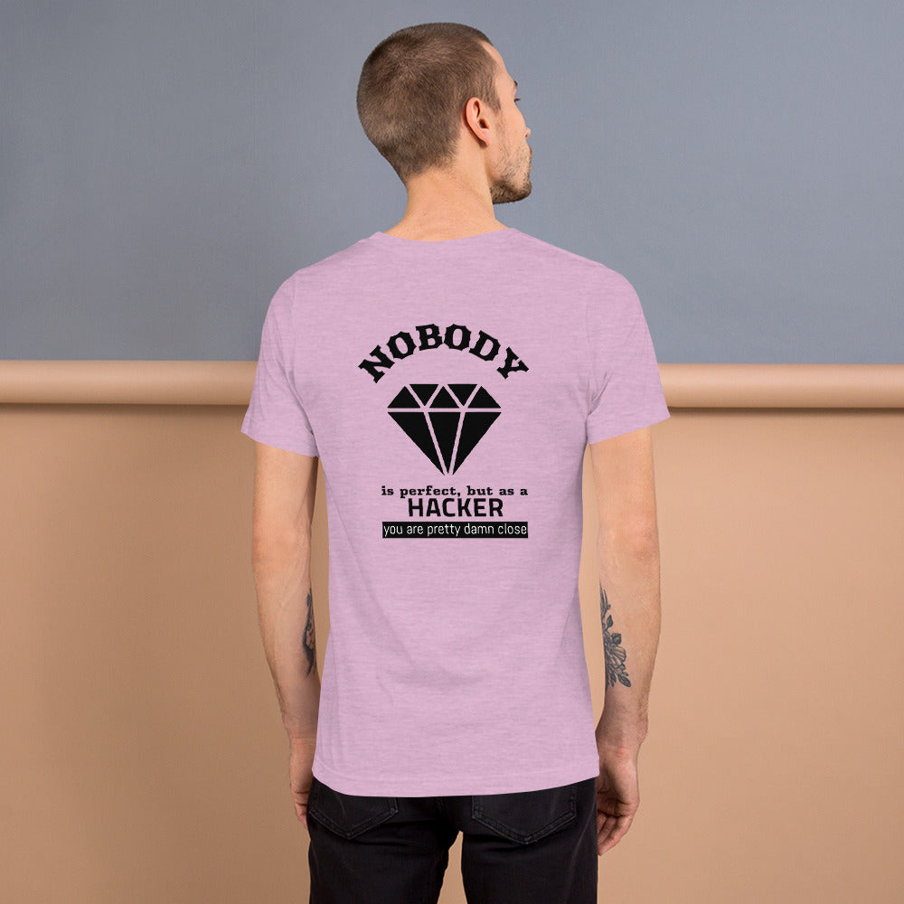 Nobody is perfect but as a hacker you are pretty damn close - Short-Sleeve Unisex T-Shirt by DarkByteGear